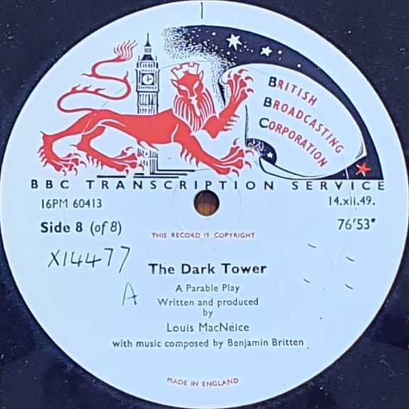 16PM 60411 The dark tower - Parts 6 & 8 Louis MacNeice from the BBC records and Tapes library Label
